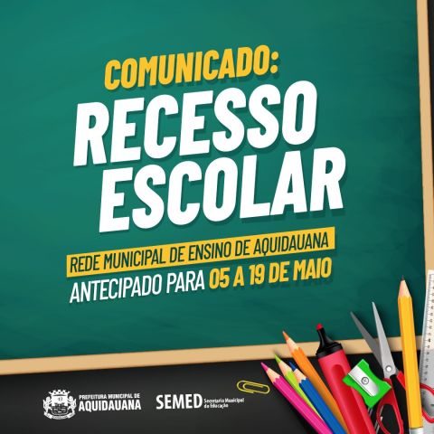 Recesso Escolar – Escola Magnante